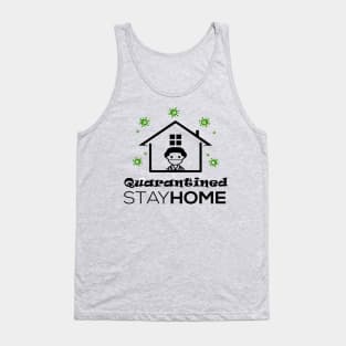 Quarantined StayHome Tank Top